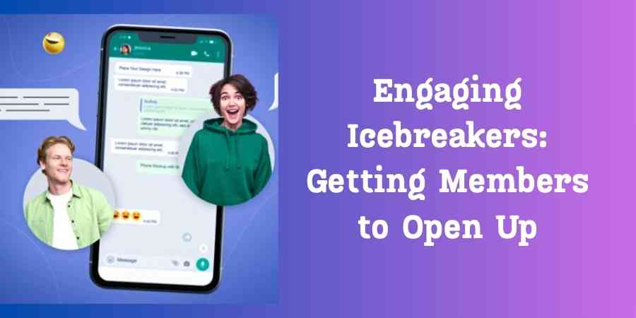 Engaging Icebreakers